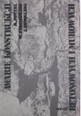 Mitzel Adam - Awarie konstrukcji betonowych i murowych