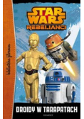 Star Wars Rebelianci Droidy w tarapatach