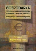 Gospodarka i polityka makroekonomiczna strefy euro w latach 2008-2010