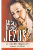 Mocą imienia Jezus