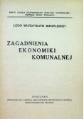Zagadnienia ekonomiki komunalnej Reprint