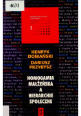 Homogamia małżeńska a hierarchie społeczne