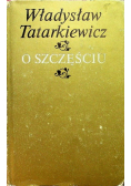 O szczęściu
