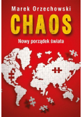 Chaos. Nowy porządek świata
