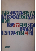 Katedry łyki minstrele