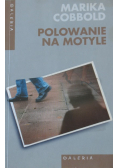 Polowanie na motyle