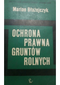 Ochrona prawna gruntów rolnych