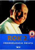 Rok 2 Fotokronika Ewangelizacja Świata