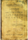 Przewodnik żołnierza piechoty część  1 i 2  1919 r