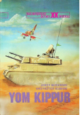 Największe Bitwy XX wieku Yom Kippur