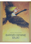 Bardzo dziwne bajki