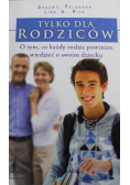 Tylko dla rodziców