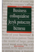Business colloquialese. Język potoczny biznesu