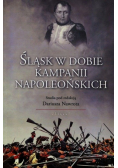 Śląsk w dobie kampanii napoleońskich