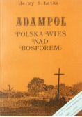 Adampol Polska wieś nad Bosforem