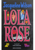 Lola rose