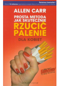 Prosta metoda jak skutecznie rzucić palenie dla kobiet