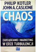 Chaos Zarządzanie i marketing w erze turbulencji