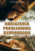 Obciążenia pokoleniowe Uzdrowienie