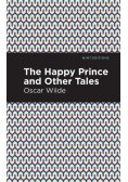 The Happy Prince, and other Tales