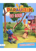 Parauszek i przyjaciele. Zły dzień