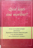 Quid leges sine moribus
