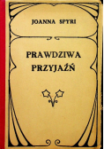 Prawdziwa przyjaźń 1934 r.