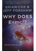 Why Does E mc 2