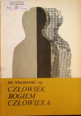 Człowiek bogiem człowieka