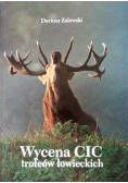 Wycena CIC Trofeów Łowieckich
