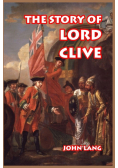 The Story of Lord Clive