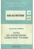 Antyk we współczesnej literaturze polskiej