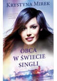 Obca w świecie singli