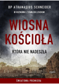 Wiosna Kościoła która nie nadeszła