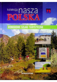 Rowerowe szlaki turystyczne