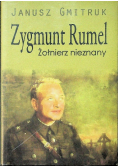 Zygmunt Rumel Żołnierz nieznany