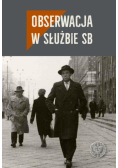 Obserwacja w służbie SB