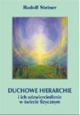 Duchowe hierarchie i ich odzwierciedlenie ....