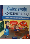 Ćwicz swoją koncentrację