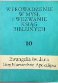 Wprowadzenie w myśl i wezwanie ksiąg Biblijnych 10