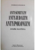 Antysemityzm antyjudaizm antypolonizm