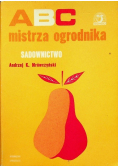 ABC mistrza ogrodnika Sadownictwo
