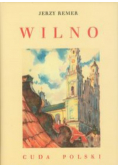 Wilno Cuda Polski