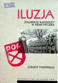 Iluzja Żołnierze radzieccy w armii Hitlera