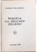 Światła na granicy czasów