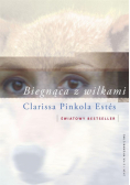 Biegnąca z wilkami.