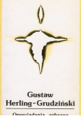 Herling  Grudziński Opowiadania zebrane