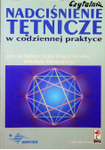 Nadciśnienie tętnicze w codziennej praktyce