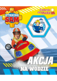 Strażak Sam. Zadania na medal