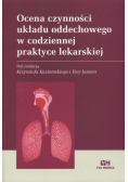 Ocena czynności układu oddechowego w codziennej praktyce lekarskiej